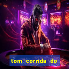 tom corrida do ouro dinheiro infinito